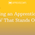 Crafting an Apprenticeship CV That Stands Out