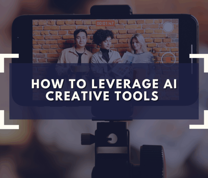 How to Leverage AI Creative Tools
