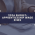2026 Budget: Apprenticeship Wage Rises