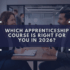 Which Apprenticeship Course Is Right for You in 2026?